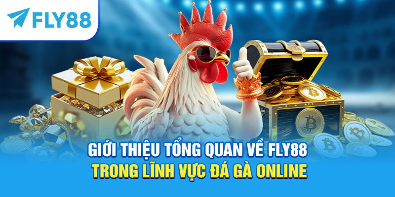 Fly88 – Trang Đá Gà Uy Tín Hàng Đầu 2025: Đánh Giá, Trải Nghiệm & Hướng Dẫn Cách Chơi 2 Fly88 trong lĩnh vực đá gà online